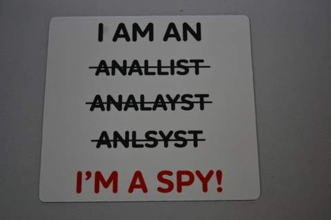 Mousepad Analyst Spy Mispelled DISC