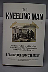 Book - The Kneeling Man Hardcover